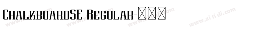 ChalkboardSE Regular字体转换